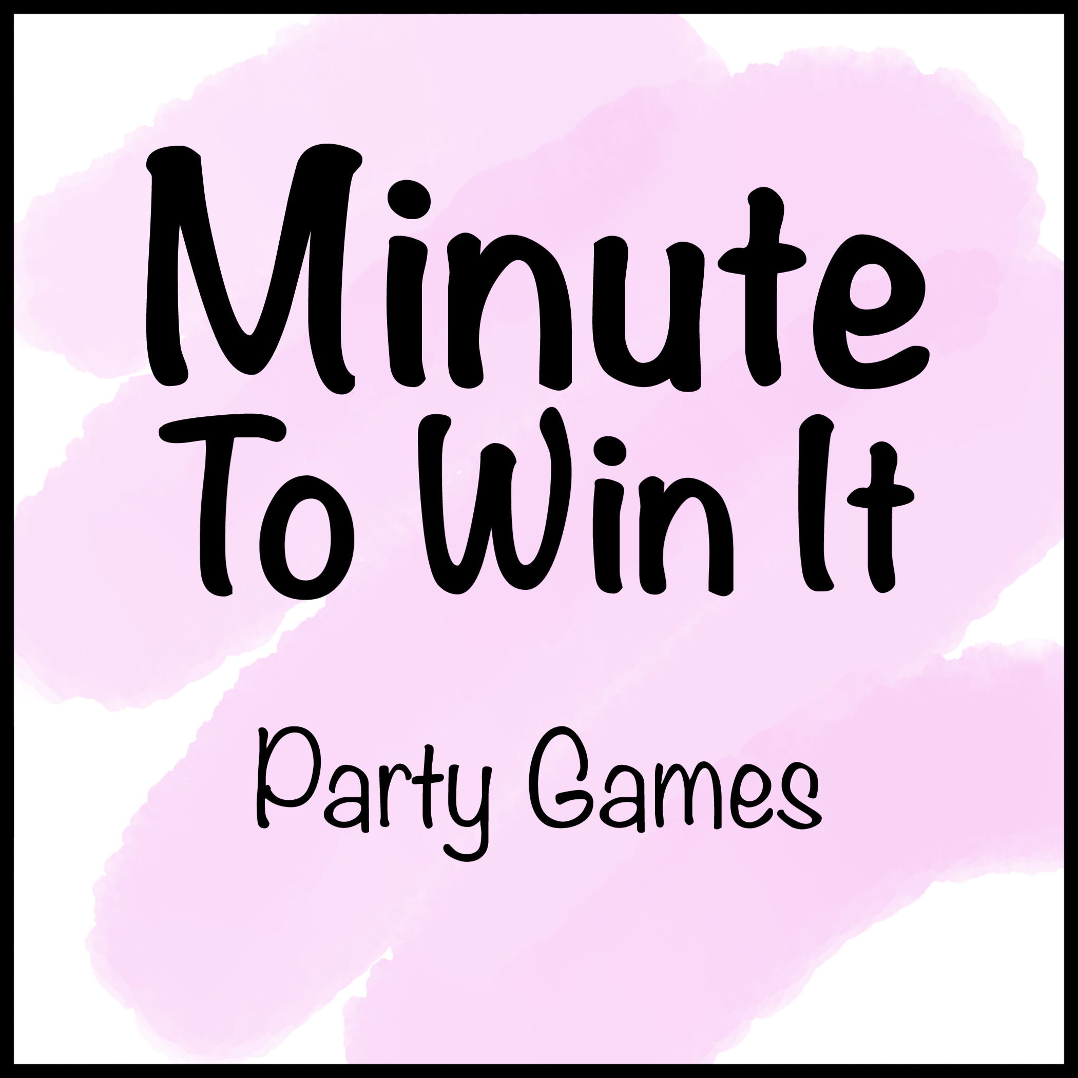 minute to win it party games