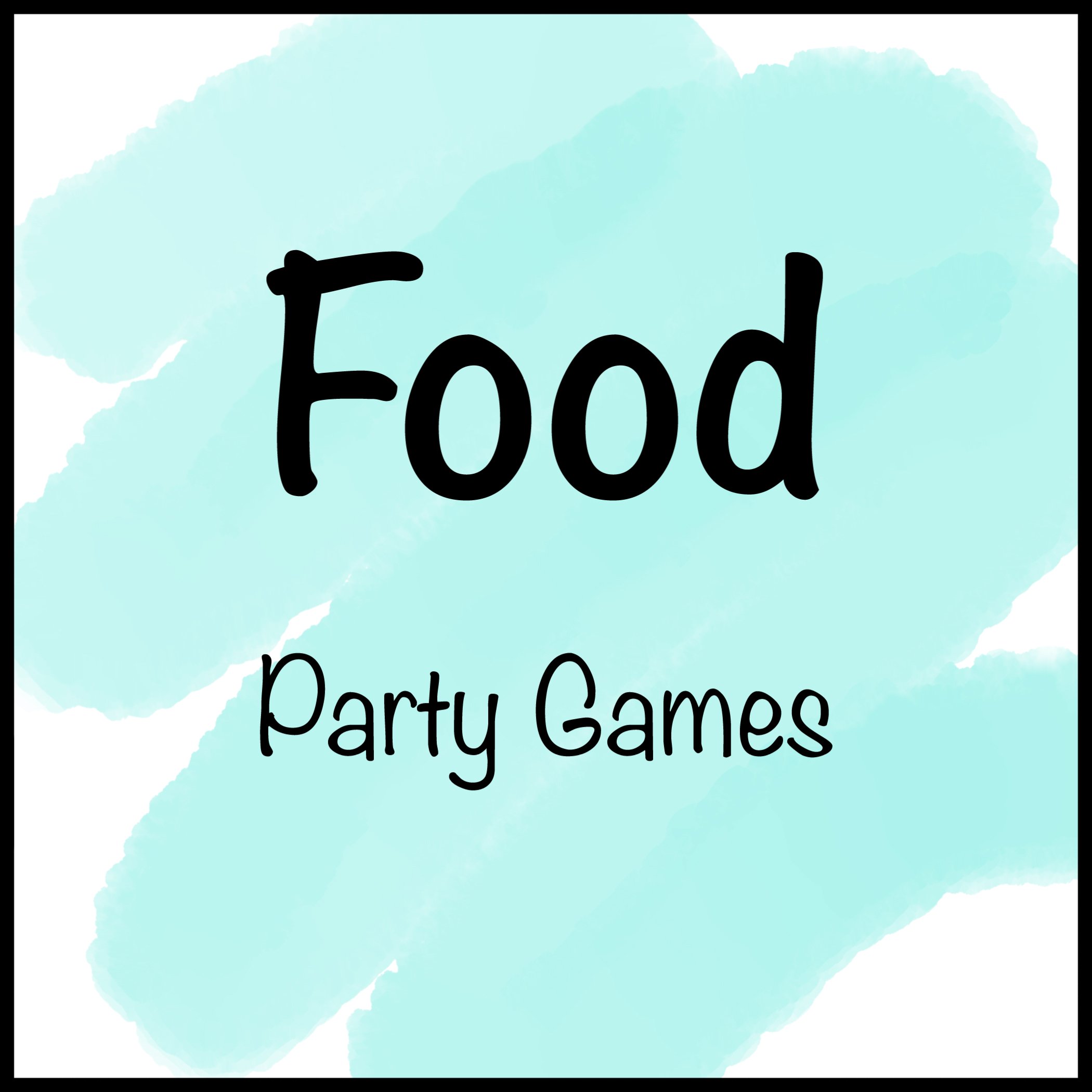food party games